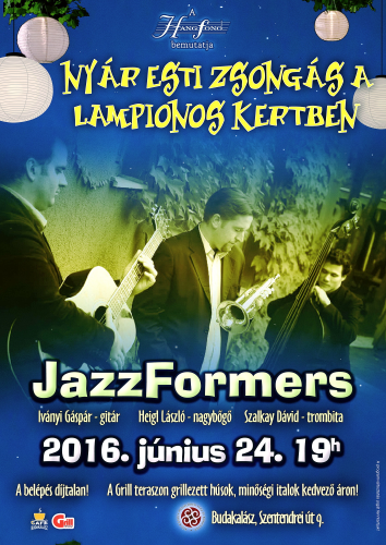Jazz Formers a Lampionos kertben